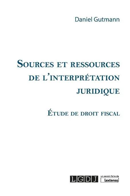 sources-et-ressources-de-l-interpretation-juridiqu